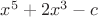 $x^5+2x^3-c$