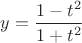 $y=\dfrac{1-t^2}{1+t^2}$