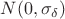 $N(0, \sigma_{\delta})$