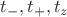 $t_{-},t_{+},t_z$