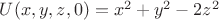 $U(x,y,z,0)=x^2 +y^2 -2z^2$
