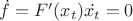 $\dot{f}=F'(x_t)\dot{x_t}=0$