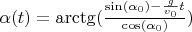 $\alpha(t)=\arctg(\frac{\sin(\alpha_0)-\frac{g}{v_0}t}{\cos(\alpha_0)})$