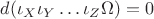 $d(\iota_X\iota_Y\ldots\iota_Z\Omega)=0$