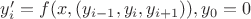$y'_i=f(x, (y_{i-1}, y_{i}, y_{i+1})), y_0=0$