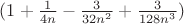 $(1+\frac 1{4n}-\frac 3{32n^2}+\frac 3{128n^3})$