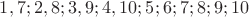 $1, 7; 2, 8; 3, 9; 4, 10; 5; 6; 7; 8; 9; 10$