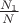 $\frac{N_1} {N}$