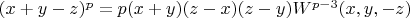 $(x+y-z)^p=p(x+y)(z-x)(z-y)W^{p-3}(x,y,-z)$