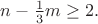 $n-\frac{1}{3}m\geq 2.$