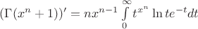 $(\Gamma(x^n+1))'=nx^{n-1}\int\limits_0^\infty t^{x^n}\ln t e^{-t}dt$