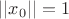 $||x_{0}||=1$