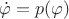 $\dot\varphi=p(\varphi)$