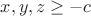 $x,y,z\ge -c$
