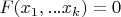 $F(x_1,...x_k)=0$