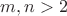 $m,n>2$