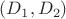 $(D _1,D _2)$