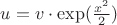 $u=v\cdot\exp (\frac{x^2}{2})$