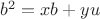 $b^2=xb+yu$
