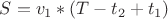 $S=v_1*(T-t_2+t_1)$