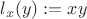 $l_x(y):=xy$ $l_x(y):=xy$