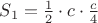 $S_1=\frac{1}{2}\cdot c\cdot \frac{c}{4}$