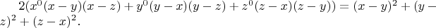 $2(x^0(x-y)(x-z)+y^0(y-x)(y-z)+z^0(z-x)(z-y)) = (x-y)^2+(y-z)^2+(z-x)^2.$