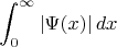 $$\int_{0}^{\infty}\left|\Psi(x)\right|dx$$