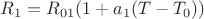 $R_1=R_{01}(1+a_1(T-T_0))$