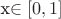 x\in [0,1]$