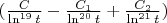 $(\frac{C}{\ln^{19}t} - \frac{C_1}{\ln^{20}t} + \frac{C_2}{\ln^{21}t})$