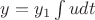 $y=y_1\int udt$