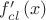 $\[f'_{cl} \left( x \right)\]$
