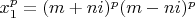 $x_1^p=(m+ni)^p(m-ni)^p$