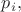 $p_i,$