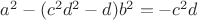 $a^2-(c^2d^2-d)b^2=-c^2d$