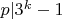 $p|3^k-1$