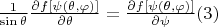 $\frac{1}{\sin\theta}\frac{\partial f[\psi(\theta,\varphi)]}{\partial \theta}=\frac{\partial f[\psi(\theta,\varphi)]}{\partial \psi}\eqno(3)$