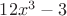 $12x^3 - 3$