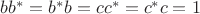 $b b^* = b^* b = c c^* = c^* c = 1$