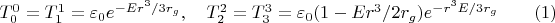 $T_0^0=T_1^1={\varepsilon_0}e^{-{Er^3}/{3r_g}} , \quad   T_2^2=T_3^3={\varepsilon_0}(1-Er^3/2r_g)e^{-r^3E/3r_g}   \quad     \quad   (1)$