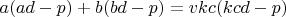 $a(ad-p)+b(bd-p)=vkc(kcd-p)$