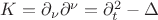 $K=\partial_\nu \partial^\nu=\partial^2_t-\Delta$