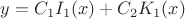 $y=C_1I_1(x)+C_2K_1(x)$