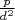 $\frac p{d^2}$