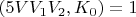 $(5VV_1V_2, K_0) = 1$