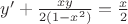 $y'+\frac {xy} {2(1-x^2)}=\frac {x} {2}$