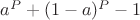 $a^P+(1-a)^P-1$