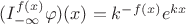 $ (I^{f(x)}_{-\infty}\varphi )(x)=k^{-f(x)}e^{kx}$ $ (I^{f(x)}_{-\infty}\varphi )(x)=k^{-f(x)}e^{kx}$