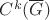 $C^k(\overline G)$